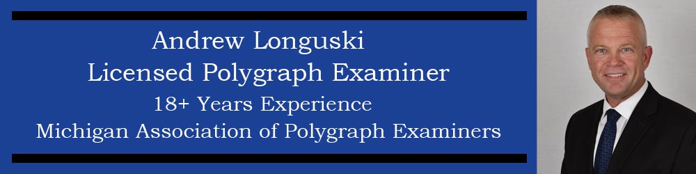polygraph examiner Midland Mi and Michigan